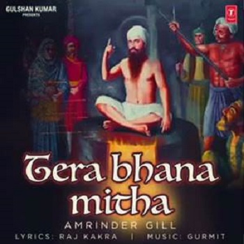 Tera-Bhana-Mitha-by-Amrinder-Gill-Songs.jpg