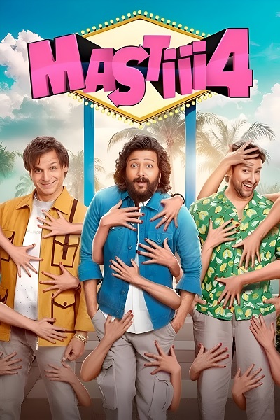 Mastiii 4 (2025) 4K |  1080p | 720p | 480p WEB-HDRip [Hindi (DD5.1)]
