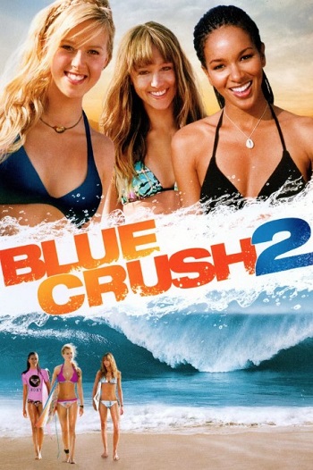 Blue.Crush.2.2011..jpg