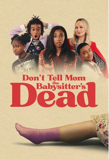 Dont.Tell.Mom.the.Babysitters.Dead.2024.jpg