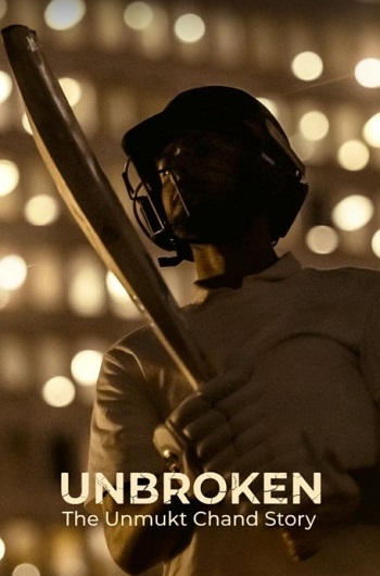 Unbroken: The Unmukt Chand Story 2026 Hindi Movie DD5.1 1080p 720p 480p HDRip ESubs x264 HEVC