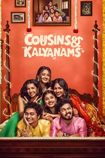 Cousins and Kalyanams 2026 S01 Complete Hindi Dual Audio 1080p 720p 480p Web-DL ESubs