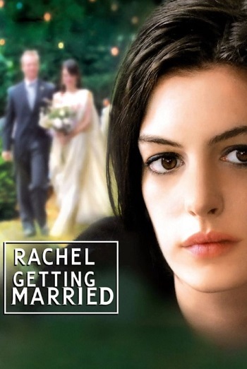 Rachel-Getting-Married-2008.jpg