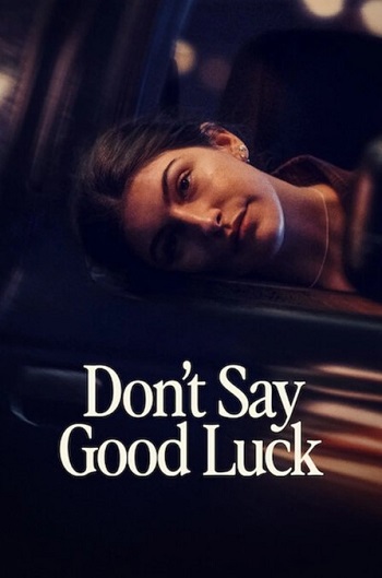 Dont-Say-Good-Luck-2026.jpg