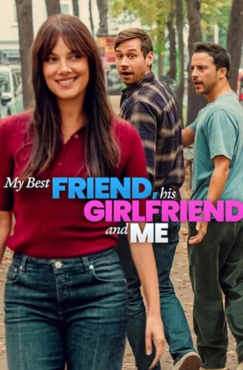 My-Best-Friend-His-Girlfriend-and-Me-2026.jpg