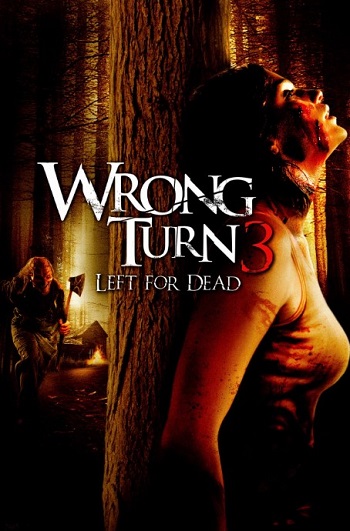 Wrong-Turn-3-Left-for-Dead-2009cbdb6ce905c1b6bb.jpg