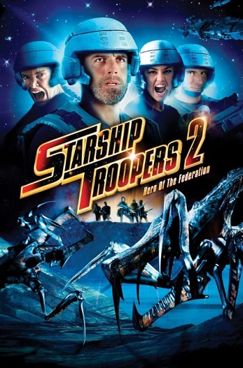 Starship-Troopers-2-Hero-of-the-Federation-2004.jpg