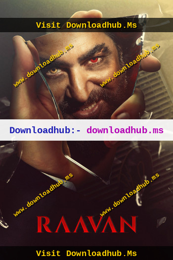 Raavan-2022-Hindi-Dual-Audio-Downloadhub.Ms.jpg