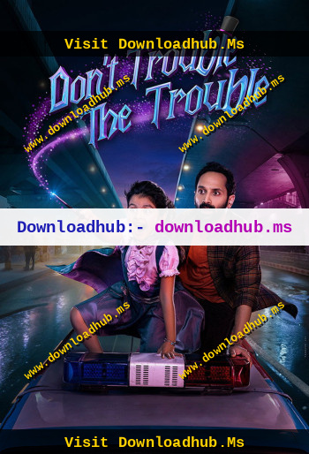 Don-t-Trouble-the-Trouble-2026-Hindi-Dual-Audio-Downloadhub.Ms.jpg